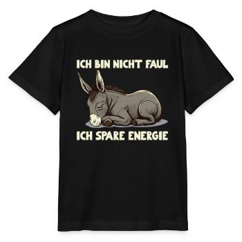 Ich bin nicht faul, ich spare Energie Müder Esel - Stanley/Stella Kinder T-Shirt MINI CREATOR  - Schwarz - Vorne - Mikhail (115cm)