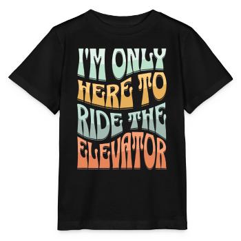 Je ne suis là que pour prendre l’ascenseur - T-shirt bio MINI CREATOR Stanley/Stella Enfant - noir - Devant - Mikhail (115cm)