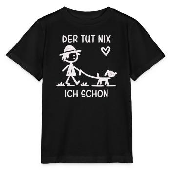 Der tut nix ich schon - Humorvolles Hundebesitze - Stanley/Stella Kinder T-Shirt MINI CREATOR  - Schwarz - Vorne - Mikhail (115cm)