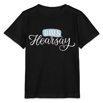 That's Hearsay White Lettering - Stanley/Stella Kinder T-Shirt MINI CREATOR  - Schwarz - Vorne - Mikhail (115cm)