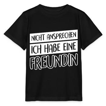 Nicht ansprechen Ich habe eine Freundin - Stanley/Stella Kinder T-Shirt MINI CREATOR  - Schwarz - Vorne - Mikhail (115cm)