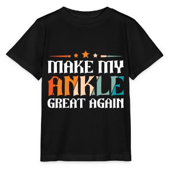 Make my ankle great again - Stanley/Stella Kinder T-Shirt MINI CREATOR  - Schwarz - Vorne - Mikhail (115cm)