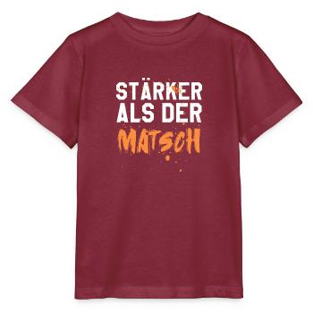 Stärker als der Matsch - Stanley/Stella Kinder T-Shirt MINI CREATOR  - Burgunderrot - Vorne - Kain (125cm)