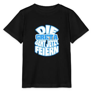 Der greta geht jetzt feiern - Stanley/Stella Kinder T-Shirt MINI CREATOR  - Schwarz - Vorne - Mikhail (115cm)