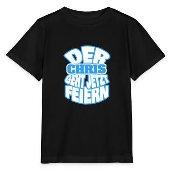 Der chris geht jetzt feiern - Stanley/Stella Kinder T-Shirt MINI CREATOR  - Schwarz - Vorne - Mikhail (115cm)