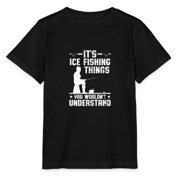 Es ist Eisfischen, das Sie nicht verstehen würden - Stanley/Stella Kinder T-Shirt MINI CREATOR  - Schwarz - Vorne - Mikhail (115cm)