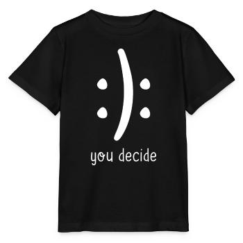 You Decide Happy Face Sad Face - Stanley/Stella MINI CREATOR Kids’ T-Shirt - black - Front - Mikhail (115cm)