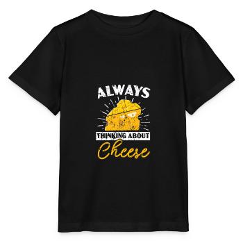 Always think of cheese Cheesy Cheese Foodie - Stanley/Stella MINI CREATOR Kids’ T-Shirt - black - Front - Mikhail (115cm)