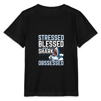 Stressed, blessed and obsessed with sharks Meeresb - Stanley/Stella MINI CREATOR Kids’ T-Shirt - black - Front - Mikhail (115cm)
