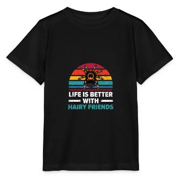 Life is better with hairy friends Spider - Stanley/Stella MINI CREATOR Kids’ T-Shirt - black - Front - Mikhail (115cm)