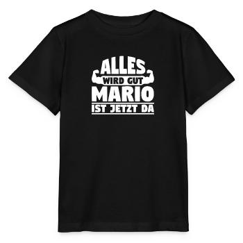 Alles wird gut Mario ist jetzt da - Stanley/Stella Kinder T-Shirt MINI CREATOR  - Schwarz - Vorne - Mikhail (115cm)