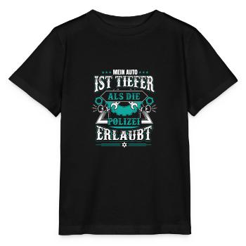 Mein Auto ist tiefer als die Polizei erlaubt - Stanley/Stella Kinder T-Shirt MINI CREATOR  - Schwarz - Vorne - Mikhail (115cm)