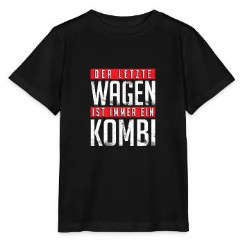 Der letzte Wagen ist immer ein Kombi - Stanley/Stella Kinder T-Shirt MINI CREATOR  - Schwarz - Vorne - Mikhail (115cm)