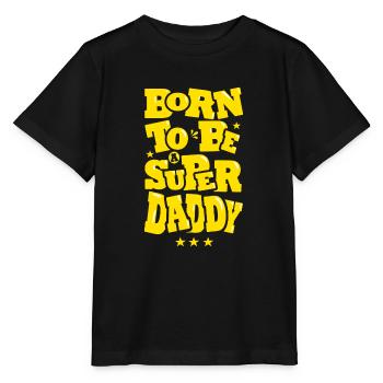 Né pour etre un super papa - T-shirt bio MINI CREATOR Stanley/Stella Enfant - noir - Devant - Mikhail (115cm)