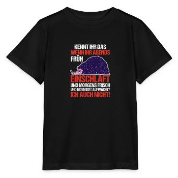 Faulenzer Langschläfer Motivation Igel - Stanley/Stella Kinder T-Shirt MINI CREATOR  - Schwarz - Vorne - Mikhail (115cm)