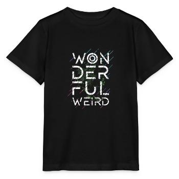 wonderful weird - merveilleux étrange - T-shirt bio MINI CREATOR Stanley/Stella Enfant - noir - Devant - Mikhail (115cm)