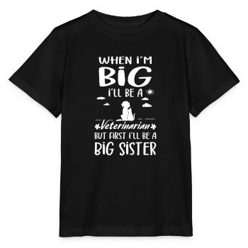 I'll Be A Big Sister Veterinarian New Big Sisters - Stanley/Stella MINI CREATOR Kids’ T-Shirt - black - Front - Mikhail (115cm)