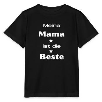 Mama ist die Beste - Stanley/Stella Kinder T-Shirt MINI CREATOR  - Schwarz - Vorne - Mikhail (115cm)