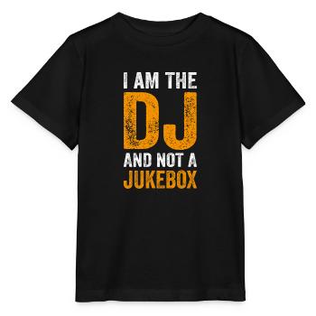 I AM THE DJ AND NOT A JUKEBOX - DJ SHIRT - Stanley/Stella MINI CREATOR Kids’ T-Shirt - black - Front - Mikhail (115cm)