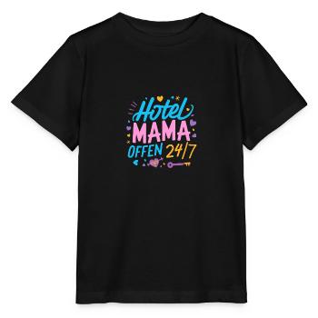 Hotel Mama 24/7 Muttertag Beste Mama Geburtstag - Stanley/Stella Kinder T-Shirt MINI CREATOR  - Schwarz - Vorne - Mikhail (115cm)