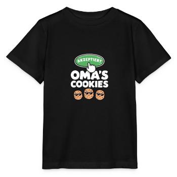 Omas Cookies Akzeptiert Lustiger Spruch Oma - Stanley/Stella Kinder T-Shirt MINI CREATOR  - Schwarz - Vorne - Mikhail (115cm)