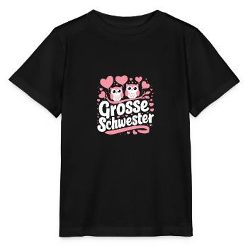 Große Schwester-Eulen Schwanger Verkündung - Stanley/Stella Kinder T-Shirt MINI CREATOR  - Schwarz - Vorne - Mikhail (115cm)