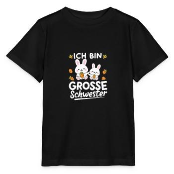 Große Schwester Hasen Motiv Schwangerschaft - Stanley/Stella Kinder T-Shirt MINI CREATOR  - Schwarz - Vorne - Mikhail (115cm)