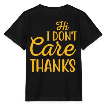 Salut je m’en fiche merci sarcastique nouveauté drôle - T-shirt bio MINI CREATOR Stanley/Stella Enfant - noir - Devant - Mikhail (115cm)