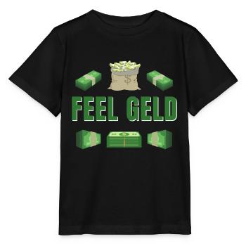 Feel Money Money Banknotes Get Rich Fast - Stanley/Stella MINI CREATOR Kids’ T-Shirt - black - Front - Mikhail (115cm)