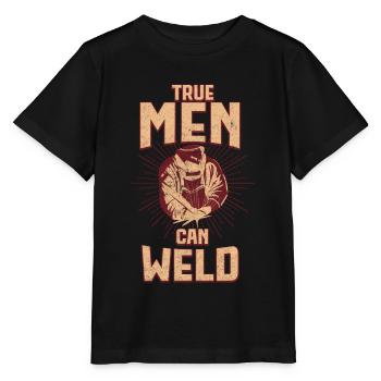 Welder Welding Welding Job Slogans Weld - Stanley/Stella MINI CREATOR Kids’ T-Shirt - black - Front - Mikhail (115cm)