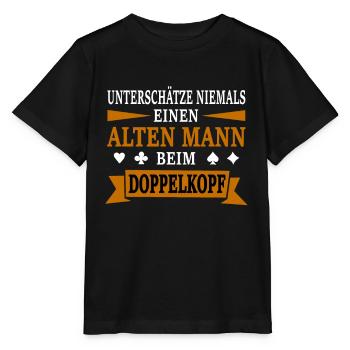 Doppelkopf Kartenspieler Lustiger Spruch - Stanley/Stella Kinder T-Shirt MINI CREATOR  - Schwarz - Vorne - Mikhail (115cm)