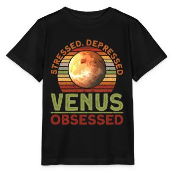 Stressé. Déprimé. Vénus. Obsédé. - Vénus - T-shirt bio MINI CREATOR Stanley/Stella Enfant - noir - Devant - Mikhail (115cm)