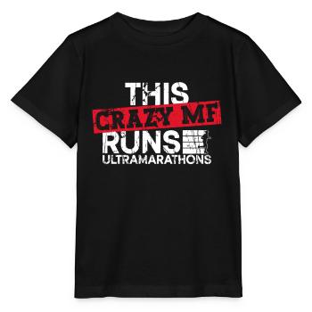 This crazy one runs ultramarathons - Stanley/Stella MINI CREATOR Kids’ T-Shirt - black - Front - Mikhail (115cm)