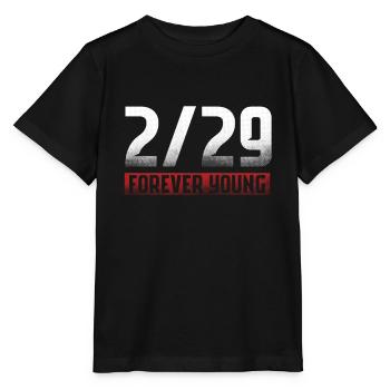 2 29 Forever Young 29. Februar Geschenk - Stanley/Stella Kinder T-Shirt MINI CREATOR  - Schwarz - Vorne - Mikhail (115cm)