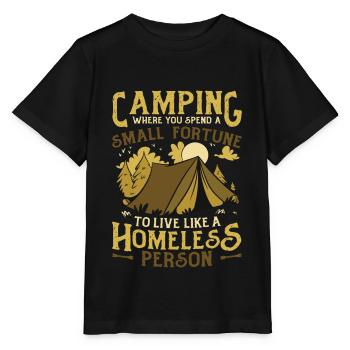 Camping, dépensez une petite fortune. - T-shirt bio MINI CREATOR Stanley/Stella Enfant - noir - Devant - Mikhail (115cm)