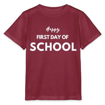 Happy First Day Of School - Stanley/Stella MINI CREATOR Kids’ T-Shirt - burgundy - Front - Kain (125cm)