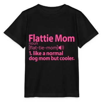Flat-Coated Retriever Flattie Mama Mama Mistress - T-shirt bio MINI CREATOR Stanley/Stella Enfant - noir - Devant - Mikhail (115cm)