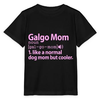 Galgo Español Hund Greyhound Spruch Mom Frauchen - Stanley/Stella Kinder T-Shirt MINI CREATOR  - Schwarz - Vorne - Mikhail (115cm)