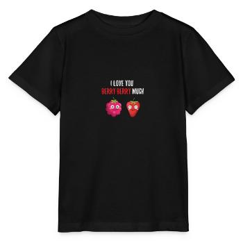 Fruits Berry Shirt I Love You Berry Berry Much - Stanley/Stella MINI CREATOR Kids’ T-Shirt - black - Front - Mikhail (115cm)