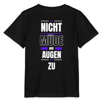 Nicht müde - nur Augen zu - Stanley/Stella Kinder T-Shirt MINI CREATOR  - Schwarz - Vorne - Mikhail (115cm)