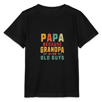 Papa, weil Opa für alte Kerle lustiger Spruch ist - Stanley/Stella Kinder T-Shirt MINI CREATOR  - Schwarz - Vorne - Mikhail (115cm)