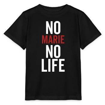 No Marie No Life - Stanley/Stella MINI CREATOR Kids’ T-Shirt - black - Front - Mikhail (115cm)