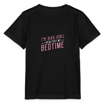 I'm Bad Girl I Read Lesen Buch Bücherwurm Roman - Stanley/Stella Kinder T-Shirt MINI CREATOR  - Schwarz - Vorne - Mikhail (115cm)