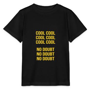 Brooklyn nine nine B99 cool cool cool - Stanley/Stella MINI CREATOR Kids’ T-Shirt - black - Front - Mikhail (115cm)