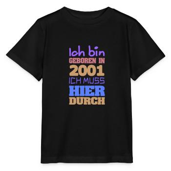 Bin geboren in 2001 - Stanley/Stella Kinder T-Shirt MINI CREATOR  - Schwarz - Vorne - Mikhail (115cm)