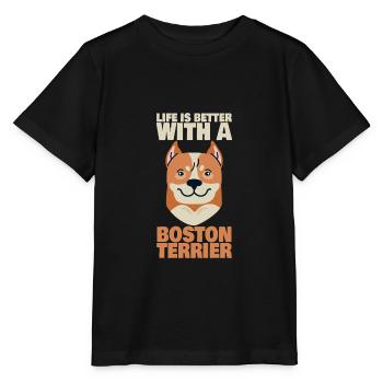 Life Is Better With A Boston Terrier - Stanley/Stella Kinder T-Shirt MINI CREATOR  - Schwarz - Vorne - Mikhail (115cm)