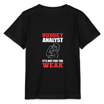 Not for weak financial analyst gift - Stanley/Stella MINI CREATOR Kids’ T-Shirt - black - Front - Mikhail (115cm)