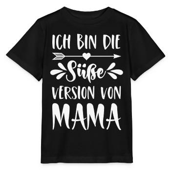 I'm the cute version of mom - Stanley/Stella MINI CREATOR Kids’ T-Shirt - black - Front - Mikhail (115cm)