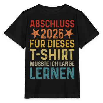 Diplôme 2026 J’ai dû étudier longtemps pour un T-shirt - T-shirt bio MINI CREATOR Stanley/Stella Enfant - noir - Devant - Mikhail (115cm)