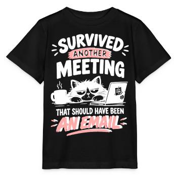 Überlebt: Meeting statt E-Mail - Stanley/Stella Kinder T-Shirt MINI CREATOR  - Schwarz - Vorne - Mikhail (115cm)